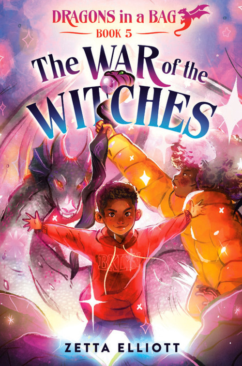 The War of the Witches by Zetta Elliott, Cherise Harris, 9780593648629