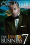 The Family Business 7 (New Orleans) by Carl Weber, C. N. Phillips, 9781645565611