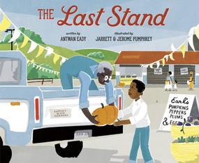The Last Stand - 9780593480588 by Antwan Eady, Jerome Pumphrey, Jarrett Pumphrey, 9780593480588