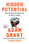Hidden Potential (The Science of Achieving Greater Things) - 9780593676738 by Adam Grant, 9780593676738
