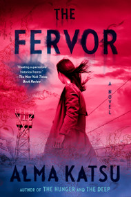 The Fervor - 9780593328354 by Alma Katsu, 9780593328354