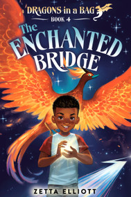 The Enchanted Bridge - 9780593427774 by Zetta Elliott, Cherise Harris, 9780593427774