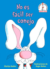 No es fácil ser conejo (It's Not Easy Being a Bunny Spanish Edition) by Marilyn Sadler, Roger Bollen, 9780593711743