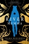 River Mumma (A Breathtaking Fantasy Novel Brimming with Magical Realism) by Zalika Reid-Benta, 9781645661351