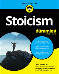 Stoicism For Dummies by Tom Morris, Gregory Bassham, 9781394206278