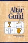 The New Altar Guild Book by Barbara Gent, Betty Sturges, 9780819216571