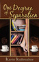 One Degree of Separation by Karin Kallmaker, 9781931513302