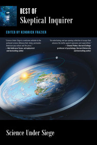 Science Under Siege (Best of Skeptical Inquirer) by Kendrick Frazier, 9781633889729