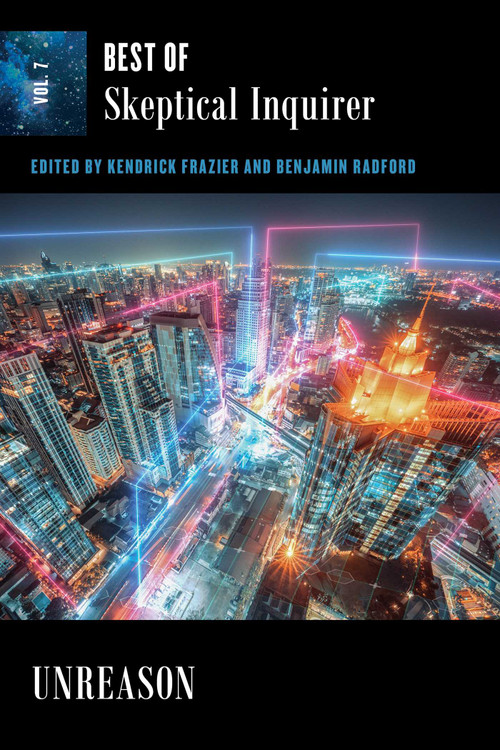 Unreason (Best of Skeptical Inquirer) by Kendrick Frazier, Benjamin Radford, 9781633889743