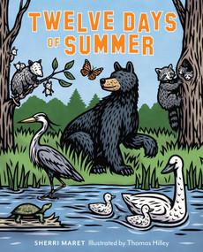 Twelve Days of Summer by Sherri Maret, Thomas Hilley, 9781493081608