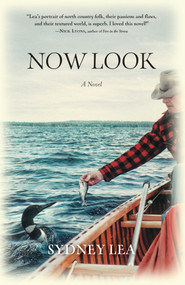 Now Look by Sydney Lea, 9781684751945