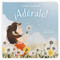¡Adóralo! (Spanish Edition) by Lauren Chandler, 9781087774862