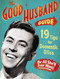 The Good Husband Guide (19 Tips for Domestic Bliss) by Ladies' Homemaker Monthly, 9781604330397
