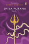 Shiva Purana: Vol. 1 by Bibek Debroy, 9780143459699