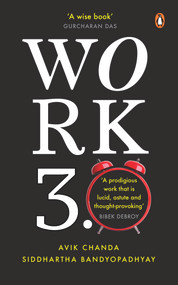 Work 3.0 by Avik Chanda, Siddhartha Bandyopadhyay, 9780670093489