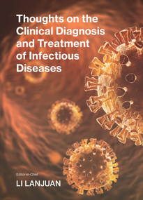 Thoughts on the Clinical Diagnosis and Treatment of Infectious Diseases by Lanjuan Li, 9781487811655