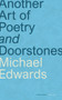 Another Art of Poetry and Doorstones by Michael Edwards, 9781800173170