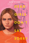 Dead Girls Don't Say Sorry by Alex Ritany, 9780593569269