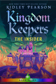 Kingdom Keepers VII: The Insider by Ridley Pearson, 9781368046312