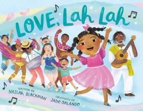 Love, Lah Lah - 9780593487709 by Nailah Blackman, Jade Orlando, 9780593487709