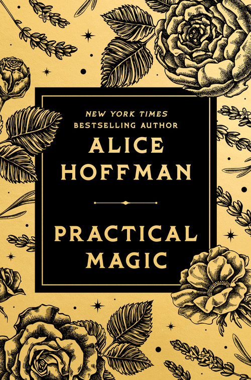 Practical Magic (Deluxe Edition) by Alice Hoffman, 9780593718148