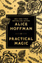 Practical Magic (Deluxe Edition) by Alice Hoffman, 9780593718148