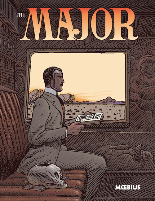 Moebius Library: The Major by Jean "Moebius" Giraud, Jean "Moebius" Giraud, Diana Schutz, Adam Pruett, 9781506719511
