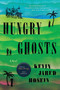 Hungry Ghosts (A Novel) - 9780063213418 by Kevin Jared Hosein, 9780063213418