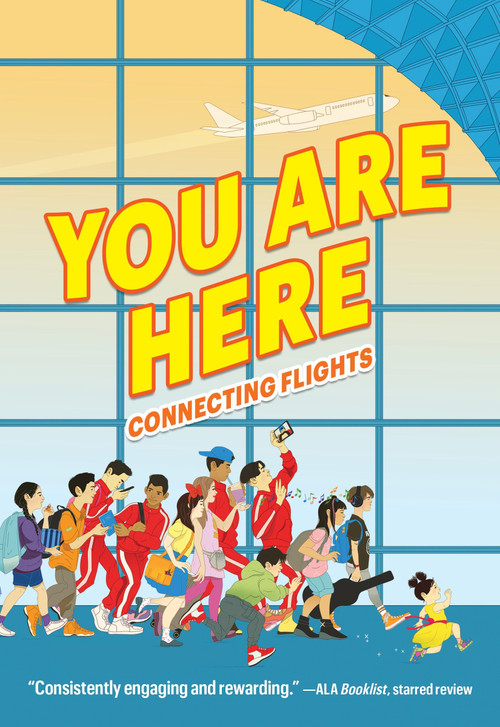 You Are Here: Connecting Flights - 9780063239098 by Ellen Oh, 9780063239098