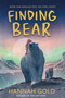 Finding Bear by Hannah Gold, 9780063296107