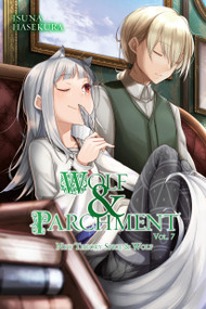 Wolf & Parchment: New Theory Spice & Wolf, Vol. 7 (light novel) by Isuna Hasekura, Jasmine Bernhardt, 9781975352264