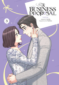 A Business Proposal, Vol. 3 by NARAK, Perilla, Haehwa, Abigail Blackman, 9798400900426