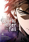 The World After the Fall, Vol. 4 by Undead Gamja(3B2S STUDIO), singNsong, Phil Christie, S-Cynan, 9798400900815
