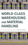 World-Class Warehousing and Material Handling 2E (PB) by Edward H. Frazelle, 9781265799960