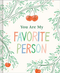 Book - You Are My Favorite Person by Miriam Hathaway, 9781970147971