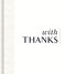 With Thanks by Bailey Vega, 9781970147988