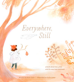 Everywhere Still by M.H. Clark, 9781957891033