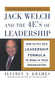 Jack Welch and the 4E's of Leadership (PB) by Jeffrey A. Krames, 9781265783877
