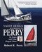 Yacht Design According to Perry (PB) by Robert H. Perry, 9781265807924