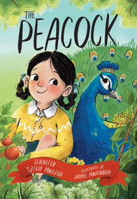 The Peacock by Jennifer Tzivia MacLeod, Jaimie MacGibbon, 9781459836457