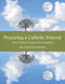 Preparing a Catholic Funeral (Third Edition, Updated & Expanded) by Kenneth Koehler, 9781606741207
