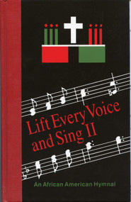 Lift Every Voice and Sing II Pew Edition (An African American Hymnal) by Church Publishing Incorporated, Horace Clarence Boyer, 9780898691948