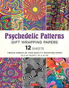 Psychedelic Patterns Gift Wrapping Papers - 12 sheets (18 x 24 inch (45 x 61 cm) Wrapping Paper) by Tuttle Studio, 9780804854818