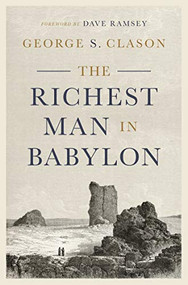 The Richest Man in Babylon - 9781942121282 by George S. Clason, Dave Ramsey, 9781942121282