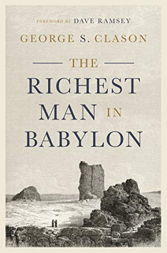 The Richest Man in Babylon - 9781942121282 by George S. Clason, Dave Ramsey, 9781942121282