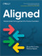 Aligned (Stakeholder Management for Product Leaders) by Bruce McCarthy, Melissa Appel, 9781098134426