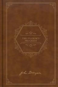 The Pilgrim's Progress, Deluxe Edition by John Bunyan, 9781087784472