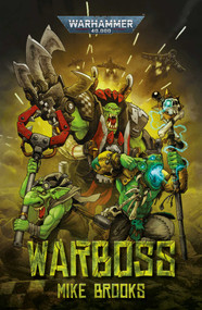 Warboss by Mike Brooks, 9781804073452