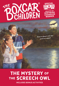 The Mystery of the Screech Owl by Gertrude Chandler Warner, 9780807554821