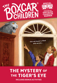 The Mystery of the Tiger's Eye by Gertrude Chandler Warner, 9780807554883